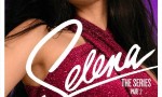 [赛琳娜 Selena: The Series 第二季][全09集]4K|1080P高清百度网盘