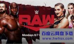[WWE.Monday.Night.Raw][英语无字]4K|1080P高清百度网盘