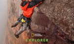 [探险家：攀登特普伊山脉] [国英多音轨/简繁英字幕]4K|1080P高清百度网盘