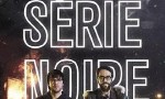 [黑色小说 Serie.Noire 第二季][全10集]4k|1080p高清百度网盘