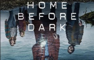 [天黑请回家 Home Before Dark 第二季][全集][英语中字]4K|1080P高清百度网盘