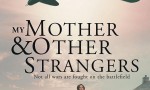 [母亲与陌生人 My Mother And Other Strangers 第一季][全05集]4k|1080p高清百度网盘