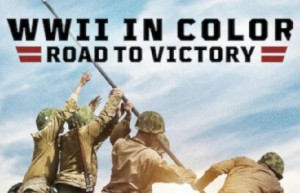 [彩色二战：胜利之路 WWII in Color: Road to Victory 第一季][全10集][英语中字]4K|1080P高清百度网盘