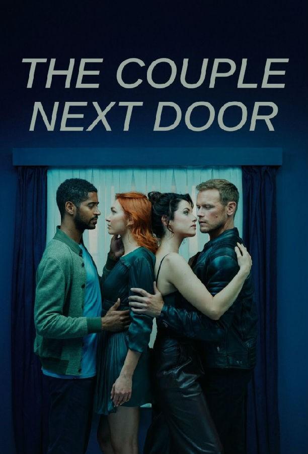 [隔壁夫妇 The Couple Next Door 第一季][全06集][英语中字]4K|1080P高清百度网盘